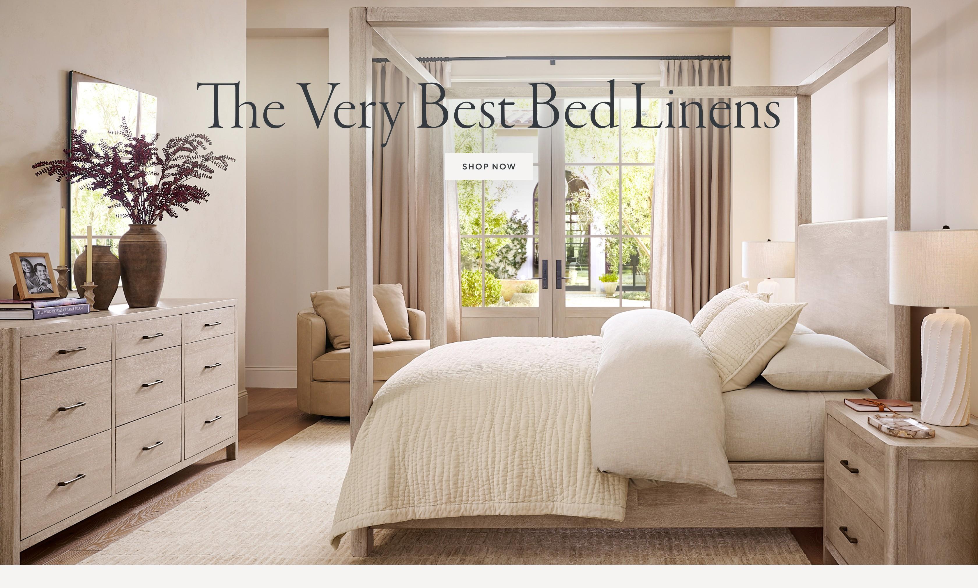 The Very Best Bed Linens. Shop now.